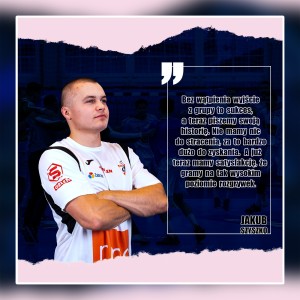 Jakub Szyszko: Teraz piszemy swoją historię