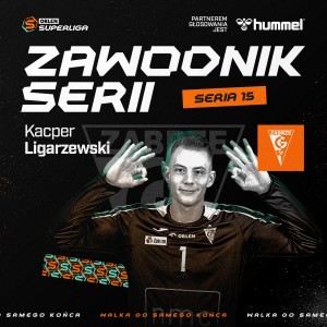 Kacper Ligarzewski zawodnikiem 15. serii!