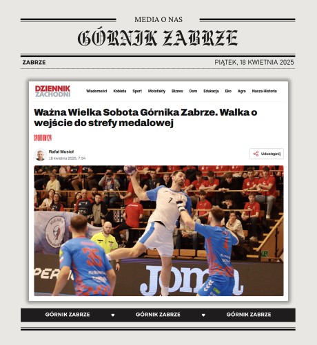 DZIENNIK ZACHODNI: Ważna Wielka Sobota Górnika Zabrze. Walka o wejście do strefy medalowej