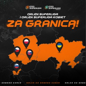 Transmisje z rozgrywek ORLEN Superligi i ORLEN Superligi Kobiet w pięciu krajach