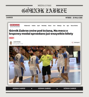 DZIENNIK ZACHODNI: Górnik Zabrze znów pod ścianą. Na mecz o brąz nie ma już biletów